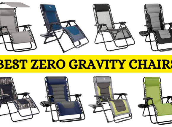 9+ Best Zero Gravity Chairs for Ultimate Leisure