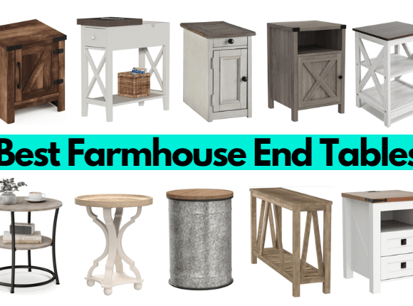 11+ Best farmhouse end tables that are simply irresistible