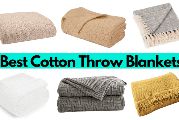 8+ Best cotton throw blankets to keep you warm & stylish [2024]