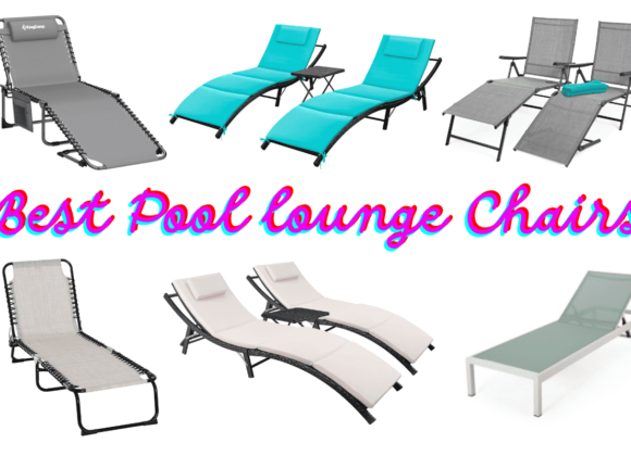 9+ best pool lounge chairs to chill by the Poolside