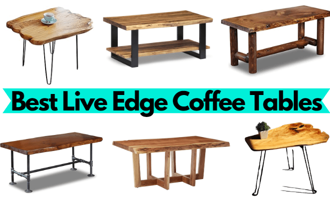 8 Best live edge coffee tables for a unique home decor