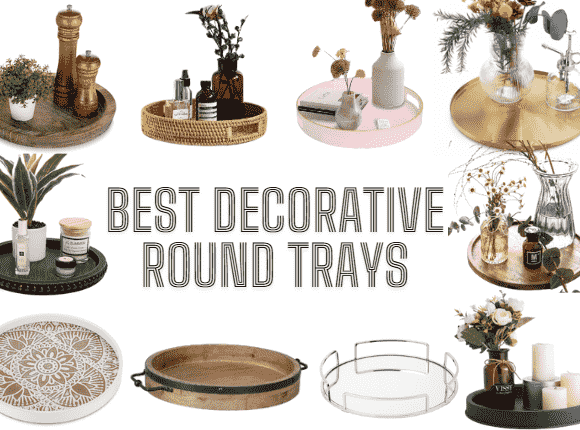 9+ Best Round Decorative Trays to make a great first impression [2024]