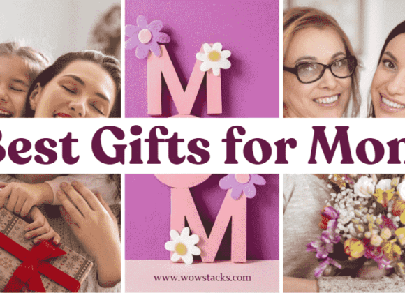 21+ Best gifts for mom she’ll love [2024]